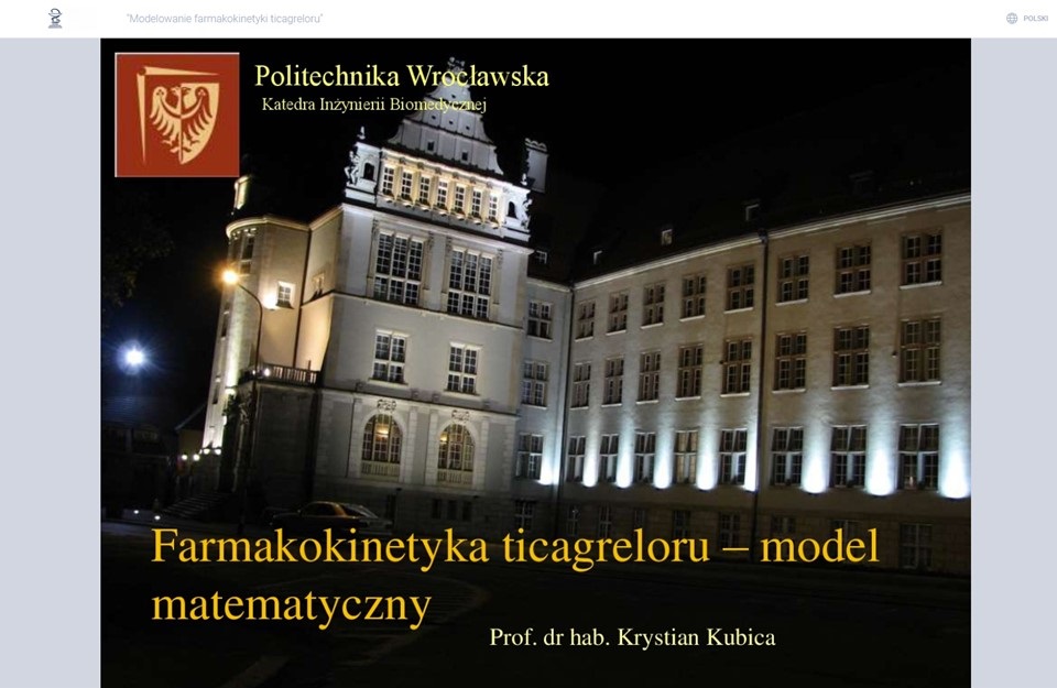 17.11.2022 – Wykład prof. dr hab. Krystiana Kubicy z Katedry Inżynierii Biomedycznej Wydziału Podstawowych Problemów Techniki Politechniki Wrocławskiej, pt. „Modelowanie farmakokinetyki ticagreloru”.